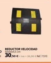 Coferdroza Reductor velocidad 50x50x4,5 cm  30,50 € iva 36,90 € ref. 7.510 oferta