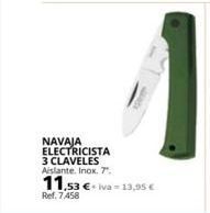 Coferdroza Navaja electricista 3 claveles aislante. inox. 7.  11,53 €+va-13,95 €  ref. 7.458 oferta