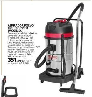 Coferdroza Aspirador polvo- liquido 2r631 imcoinsa  cubeta inoxidable. máxima potencia de aspiración:  3 motores, 3000 w, 80  l sistema  oferta