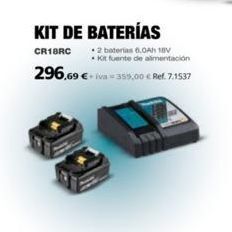 Coferdroza Kit de baterías  cr18rc  2 baterias 6.0ah 18v kit fuente de alimentación  296,69 € +iva - 355,00 € ref.7.1537 oferta