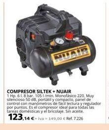 Coferdroza Compresor siltek + nuair  1 hp. 61. 8 bar. 105 1/min. monofásico 220, muy silencioso 50 db, portátil y compacto, panel de con oferta