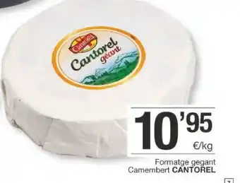 BonpreuEsclat Cantorel Formatge gegant Camembert oferta
