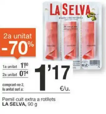 BonpreuEsclat La Selva Pernil cuit extra a rotllets 90g oferta