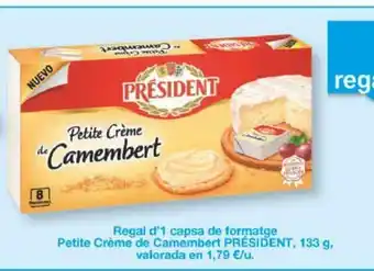 BonpreuEsclat President Regal d'1 capsa de formatge Petite Créme de Camembert 133 g oferta