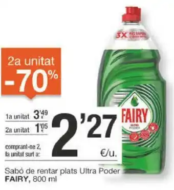 BonpreuEsclat Fairy Sabó de rentar plats Ultra Poder 800ml oferta
