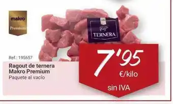 Makro Makro Premium Ragout de ternera oferta