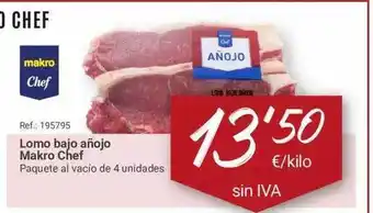 Makro Makro Chef Lomo Bajo Añojo, 4 unidades oferta