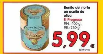 Alimerka El Progreso Bonito del norte en aceite de oliva, P.n.: 400g, P.e.: 260g oferta