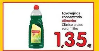 Alimerka Alimerka Lavavajillas concentrado Clásico o aloe vera, 1 Litro oferta