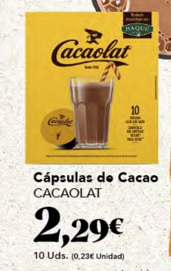 Gadis Cápsulas de Cacao CACAOLAT oferta