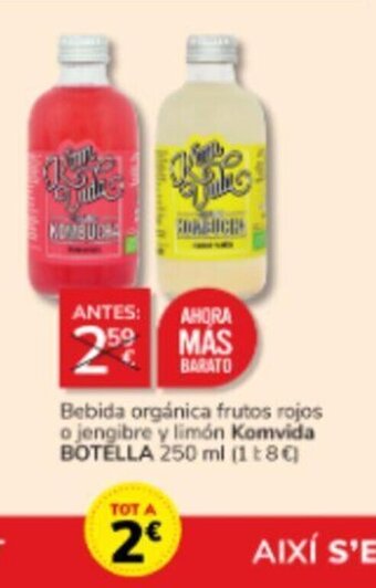 Consum Bebida orgánica frutos rojos o jengibre y limón Komvida BOTELLA 250 ml oferta