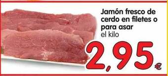 Alimerka Jamón Fresco De Cerdo En Filetes O Para Asar oferta