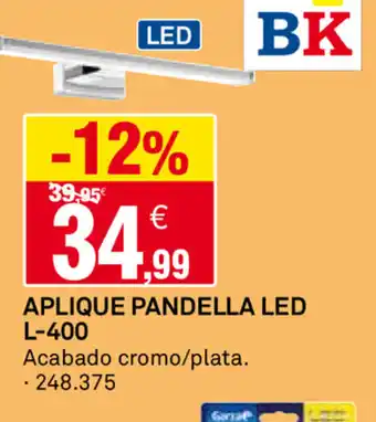 Bricoking Aplique Pandella Led L-400 oferta