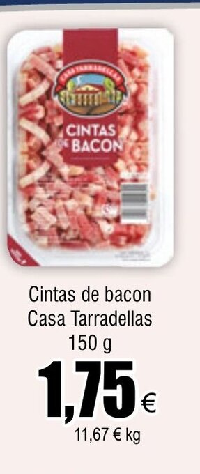 FROIZ Cintas de bacon Casa Tarradellas 150 g oferta