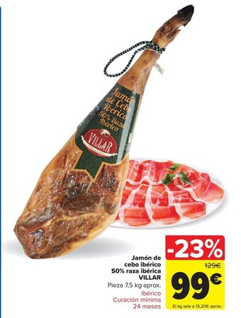Carrefour Jamón de cebo ibérico 50% raza ibérica VILLAR oferta