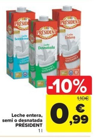 Carrefour Leche entera, semi o desnatada PRÉSIDENT oferta