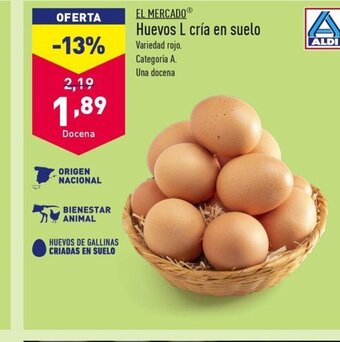 ALDI EL MERCADO Huevos L cría en suelo oferta