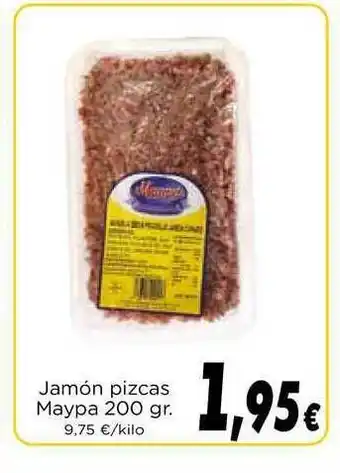 Proxi Maypa Jamón Pizcas 200gr oferta