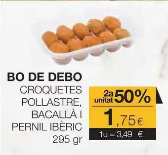 Plusfresc Bo De Debo Croquetes Pollastre Bacallá I Pernil Ibèric 295g oferta