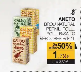 Plusfresc Aneto Brou Natural Pernil Poll. Poll. B Sal O Verdures 1L oferta