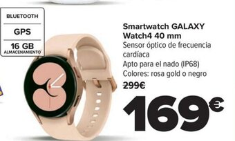 Carrefour Smartwatch GALAXY Watch4 40 mm oferta