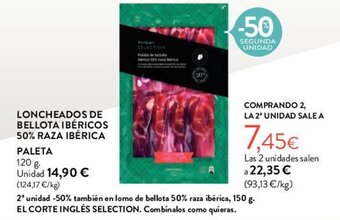 Hipercor LONCHEADOS DE BELLOTA IBÉRICOS 50% RAZA IBÉRICA oferta