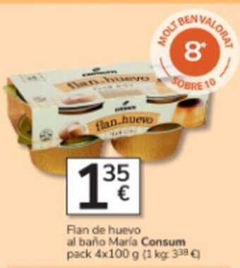 Consum Flan de huevo al baño María Consum oferta