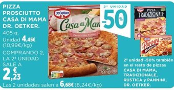 Hipercor PIZZA PROSCIUTTO CASA DI MAMA DR. OETKER. 405 g. oferta