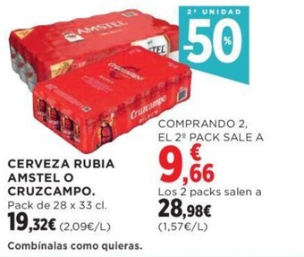 Hipercor CERVEZA RUBIA AMSTEL O CRUZCAMPO oferta