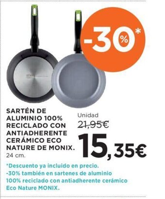 Hipercor SARTÉN DE ALUMINIO 100% RECICLADO CON 21,95€ ANTIADHERENTE CERÁMICO ECO NATURE DE MONIX. 24 cm. oferta