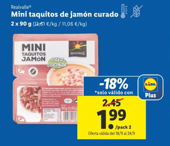 Lidl Realvalle Mini taquitos de jamón curado oferta