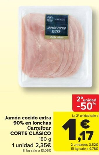 Carrefour Jamón cocido extra 90% en lonchas Carrefour CORTE CLÁSICO 180 g oferta