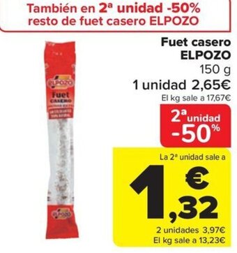 Carrefour Fuet casero ELPOZO oferta