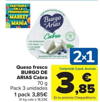 Carrefour Queso fresco BURGO DE ARIAS Cabra 70 g oferta