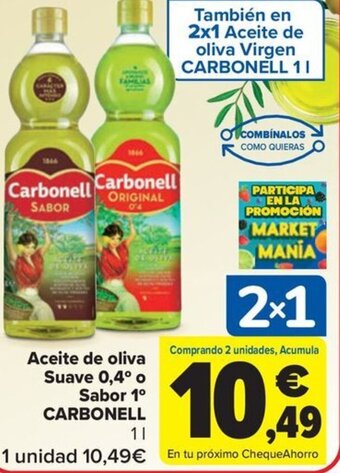Carrefour Aceite de oliva Suave 0,4° o Sabor 1⁰ CARBONELL oferta