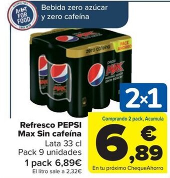 Carrefour Refresco PEPSI Max Sin cafeína oferta