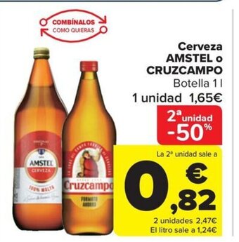Carrefour Cerveza AMSTEL O CRUZCAMPO Botella 1L oferta