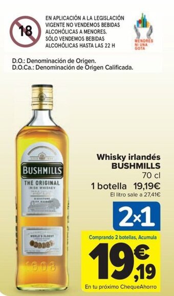 Carrefour Whisky irlandés BUSHMILLS 70 cl oferta