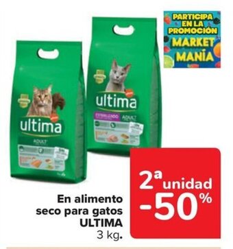 Carrefour En alimento seco para gatos ULTIMA oferta