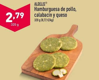 ALDI Hamburguesa de pollo, calabacín y queso oferta