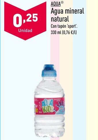 ALDI AQUAⓇ Agua mineral Natural oferta