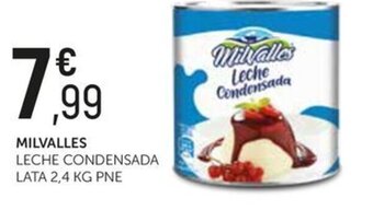 Comerco Cash & Carry MILVALLES LECHE CONDENSADA LATA 2,4 KG PNE oferta