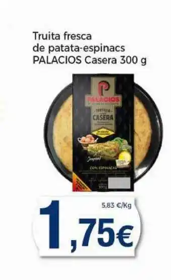 Keisy Tuita Fresca De Patata-espinacs Placios Casera 300g oferta