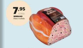 Supermercados Lupa Serrano Pavo Trufado oferta