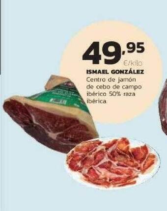 Supermercados Lupa Ismael González Centro De Jamón De Cebo De Campo Ibérico 50% Raza Ibérica oferta