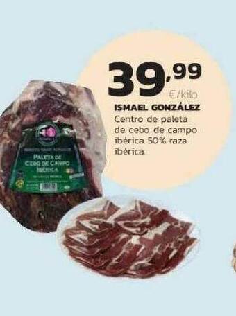 Supermercados Lupa Ismael González Centro De Paleta De Cebo De Campo Ibérica 50% Raza Ibérica oferta