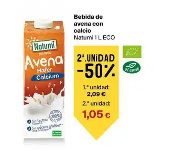 Natumi 2a.unidad -50% Bebida De Avena Con Calcio Eco 1L