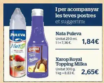 La Sirena Nata Puleva Xarop Royal Topping Milka oferta