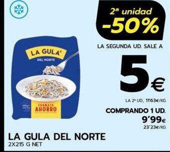 BM Supermercados LA GULA DEL NORTE 2X215 G NET oferta