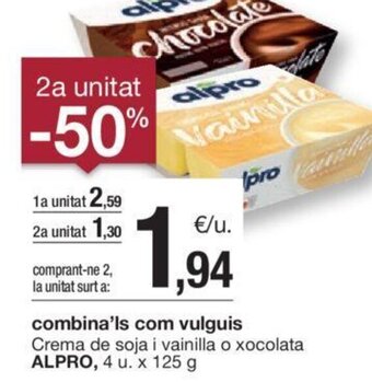 BonpreuEsclat Crema de soja i vainilla o xocolata ALPRO, 4 u. x 125 g oferta